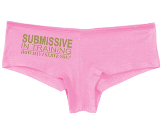 Submissive In Training How May I Serve You - Pink Boy Short