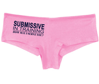 Submissive In Training How May I Serve You - Pink Boy Short