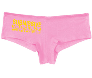 Submissive In Training How May I Serve You - Pink Boy Short