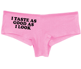 I Taste As Good As I Look - Pink Boy Short