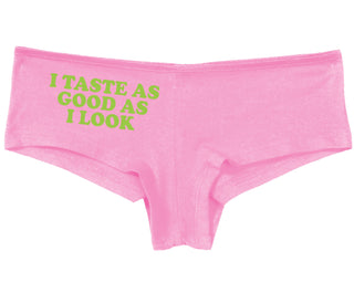 I Taste As Good As I Look - Pink Boy Short