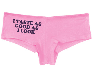 I Taste As Good As I Look - Pink Boy Short