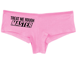 Treat Me Rough Master - Pink Boy Short