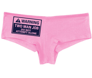 Warning Two Man Job - Pink Boy Short