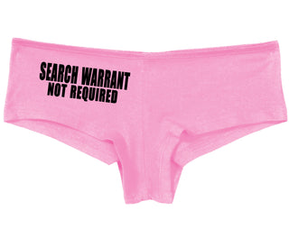 Search Warrant Not Required - Pink Boy Short