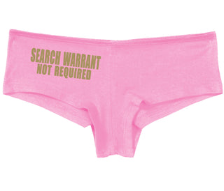 Search Warrant Not Required - Pink Boy Short