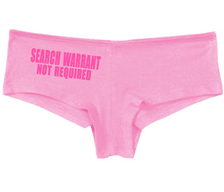 Search Warrant Not Required - Pink Boy Short