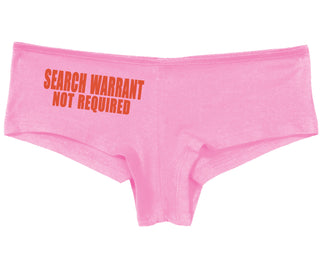 Search Warrant Not Required - Pink Boy Short