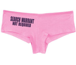Search Warrant Not Required - Pink Boy Short