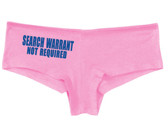 Search Warrant Not Required - Pink Boy Short