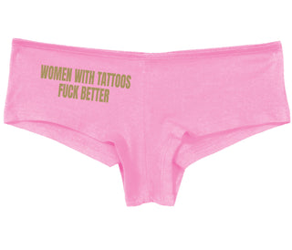 Women With Tattoos Fuck Better - Pink Boy Short