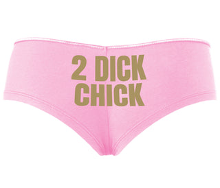 2 Dick Chick - Pink Boyshort
