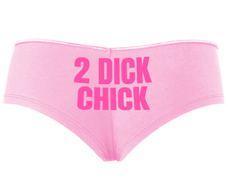 2 Dick Chick - Pink Boyshort