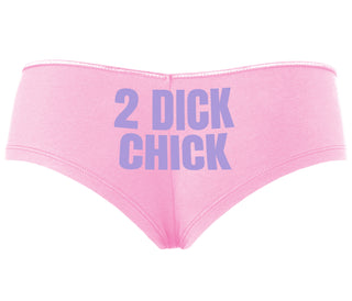 2 Dick Chick - Pink Boyshort
