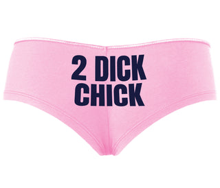 2 Dick Chick - Pink Boyshort
