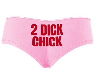 2 Dick Chick - Pink Boyshort