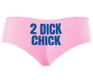 2 Dick Chick - Pink Boyshort