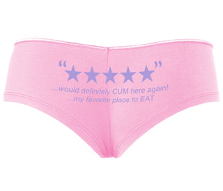 Five Star Review - Would Cum Again - Pink Boyshort