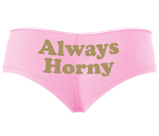 Always Horny - Pink Boyshort