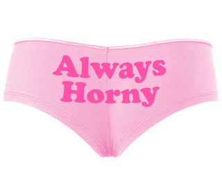 Always Horny - Pink Boyshort