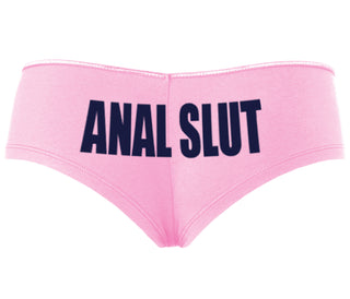 Anal Slut - Pink Boyshort
