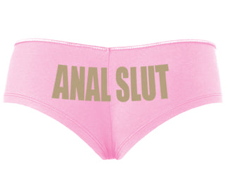 Anal Slut - Pink Boyshort
