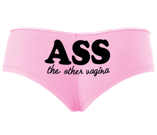 Ass The Other Vagina - Pink Boyshort