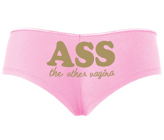 Ass The Other Vagina - Pink Boyshort