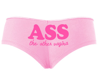 Ass The Other Vagina - Pink Boyshort