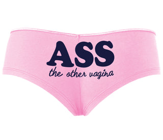Ass The Other Vagina - Pink Boyshort