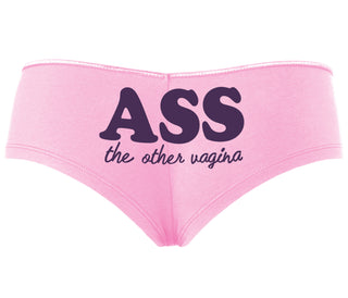 Ass The Other Vagina - Pink Boyshort