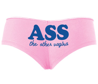 Ass The Other Vagina - Pink Boyshort