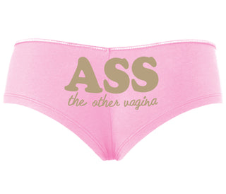 Ass The Other Vagina - Pink Boyshort
