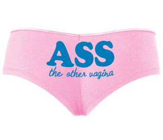 Ass The Other Vagina - Pink Boyshort