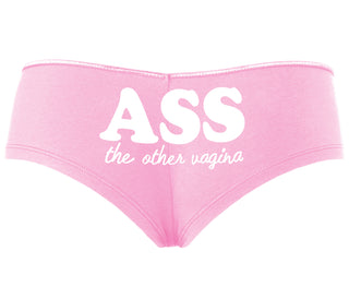 Ass The Other Vagina - Pink Boyshort