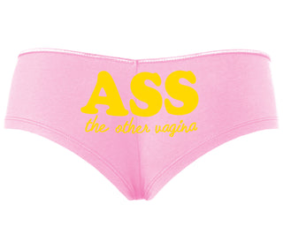 Ass The Other Vagina - Pink Boyshort