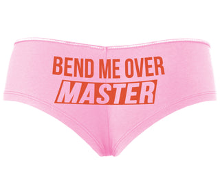 Bend Me Over Master - Pink Boyshort