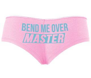 Bend Me Over Master - Pink Boyshort