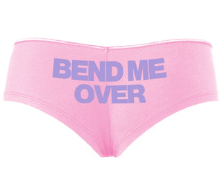 Bend Me Over - Pink Boyshort