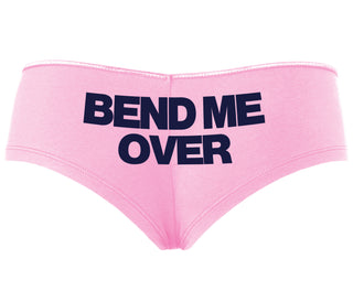 Bend Me Over - Pink Boyshort