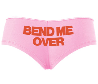 Bend Me Over - Pink Boyshort