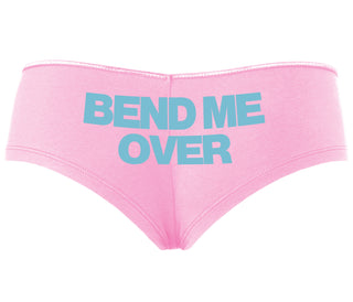 Bend Me Over - Pink Boyshort