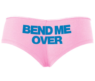 Bend Me Over - Pink Boyshort