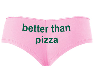 Better Than Pizza - Pink Boyshort