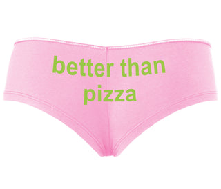 Better Than Pizza - Pink Boyshort
