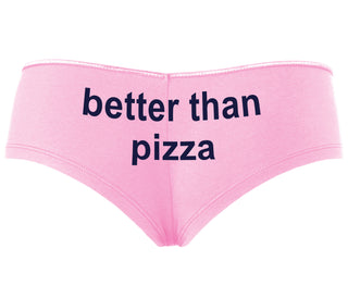 Better Than Pizza - Pink Boyshort