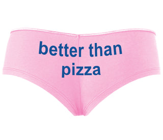 Better Than Pizza - Pink Boyshort