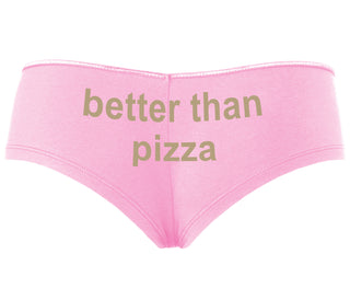 Better Than Pizza - Pink Boyshort
