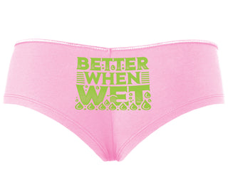 Better When Wet - Pink Boyshort