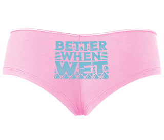 Better When Wet - Pink Boyshort